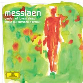 Messiaen: Garden Of Love’s Sleep