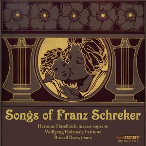 Franz Schreker - Songs
