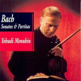 Bach, J S: Sonatas & Partitas for solo violin, BWV1001-1006