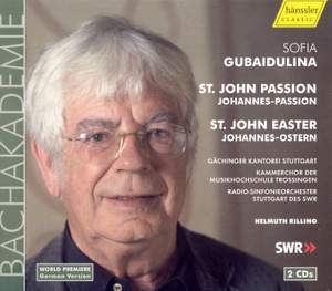 Gubaidulina: St John Passion & St John Easter