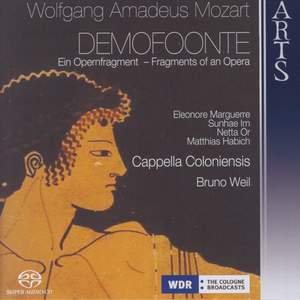 Mozart: Demofoonte - Fragments of an Opera