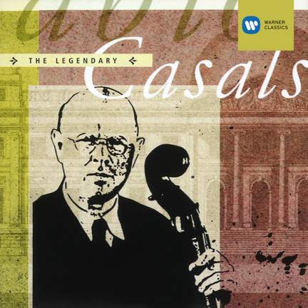 The Legendary Casals