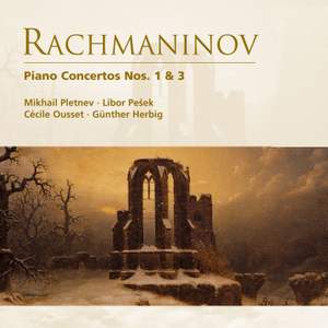 Rachmaninov - Piano Concertos Nos. 1 & 3