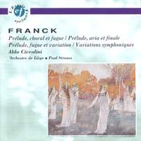 Frank: Selected Organ & Piano works