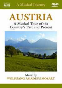 Austria - A Musical Tour of the Country’s Past and Present.