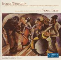 Wolfsohn & Liszt - Paraphrases On Jewish Folk Songs & Rhapsodies