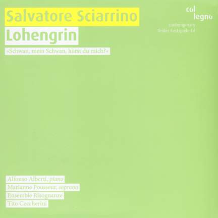 Sciarrino: Lohengrin