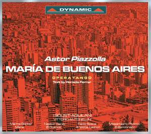 Piazzólla: Maria de Buenos Aires