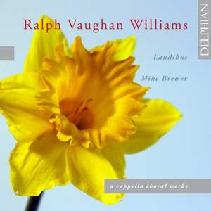 Vaughan Williams - A Cappella Choral Works