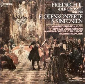 Frederick the Great: Flute Concertos & Symphonies