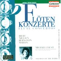 Ibert, Nielsen, Bernstein & Martin: Flute Concertos