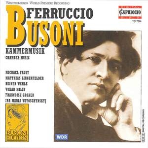 Busoni: Chamber Works