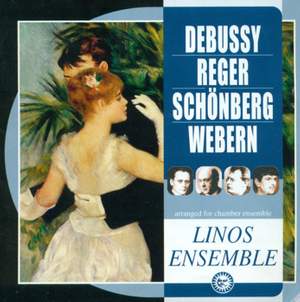 Debussy/Reger/Schönberg/Webern: Orchestral Works