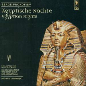 Prokofiev: Egyptian Nights, incidental music