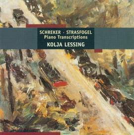 Schreker/Strasfogel: Piano Transcriptions