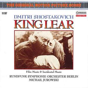 Shostakovich: King Lear - film and incidental music