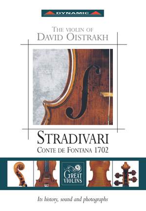 The Violin Of David Oistrakh 'Stradivari Conte De Fontana 1702'