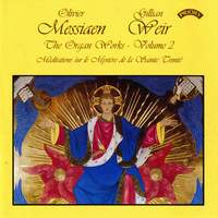The Organ Works of Oliver Messiaen Volume 2
