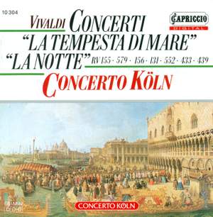 Vivaldi: Concerti 'La Tempesta di mare' & 'La Notte'