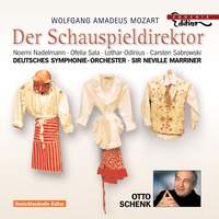 Mozart: Der Schauspieldirektor, K486