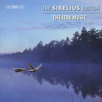 The Sibelius Edition Volume 5 - Theatre Music