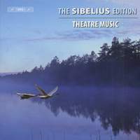 The Sibelius Edition Volume 5 - Theatre Music