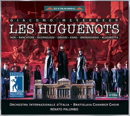 Meyerbeer: Les Huguenots