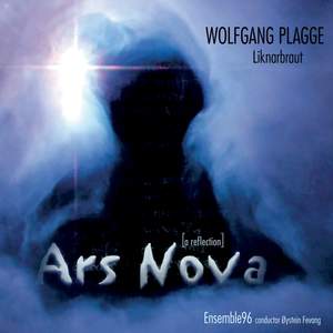 Plagge: Ars Nova - A Reflection