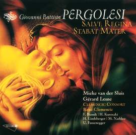 Pergolesi: Salve Regina & Stabat Mater