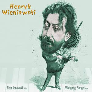 Henryk Wieniawski - Works for Violin and Piano Vol. 2