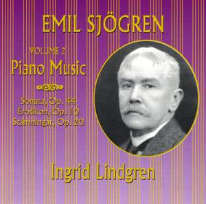 Emil Sjogren: Piano Music Volume 2