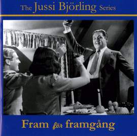Jussi Bjorling: Fram För Framgång (Film And Radio Recordings)