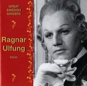 Great Swedish Singers: Ragnar Ulfung