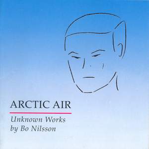 Bo Nilsson: Arctic Air - Unknown Works