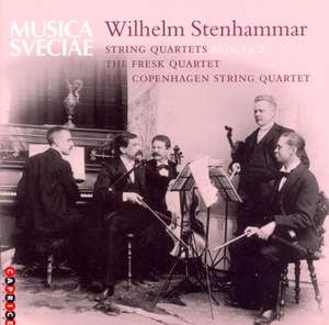 Stenhammar - String Quartets Nos. 1 and 2