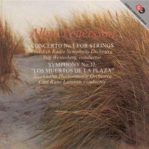 Allan Pettersson: Concerto No. 1 for Strings