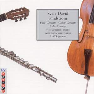 Sandstrøm: Flute Concerto, Guitar Concerto & Cello Concerto
