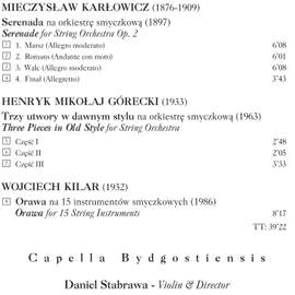 Karlowicz/Gorecki/Kilar: Works for String Orchestras