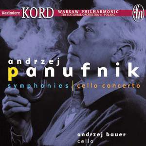 Panufnik, Andrzej: Symphonies / Cello Concerto