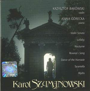 Szymanowski, Karol: Works for Violin and Piano