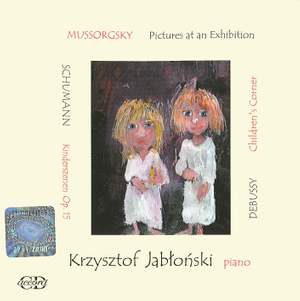 Mussorgsky/Schumann/Debussy: Pictures/Kinderszene/Children's Corner