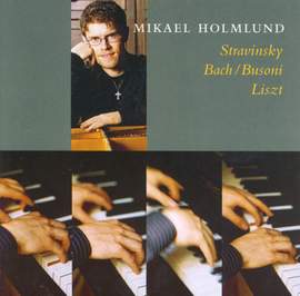 Stravinsky, Bach & Liszt: Piano Works