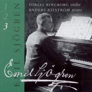 Emil Sjogren: Complete Works for Violin and Piano Vol. 3