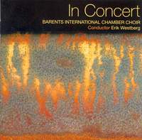 Barents International Chamber Choir: In Concert