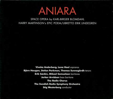 Karl-Birger Blomdahl: Aniara (Space Opera)