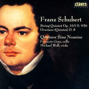 Schubert: String Quintets & Overture