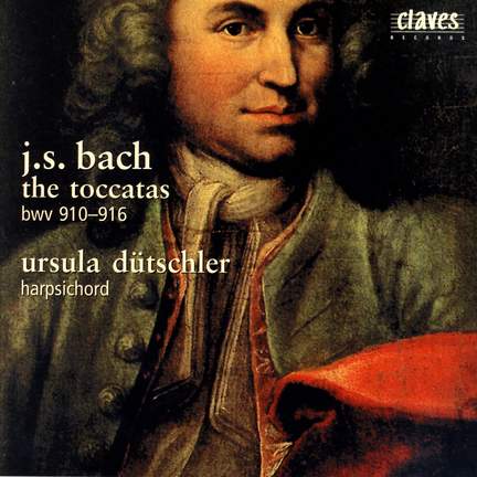 Bach, J S: Toccatas, BWV910-916