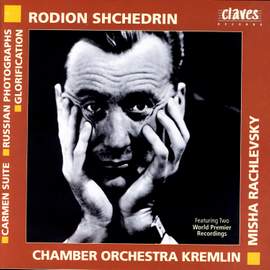 Shchedrin: Orchestral Works