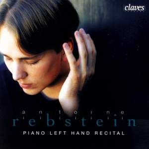 Antoine Rebstein: Piano Left Hand Recital