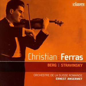 Christian Ferras: Berg and Stravinsky